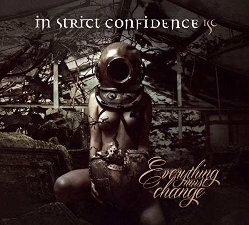 In Strict Confidence - Everything Must Change (Extended Version